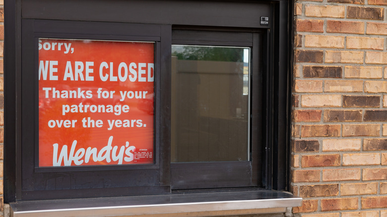 Wendy's closed sign in window